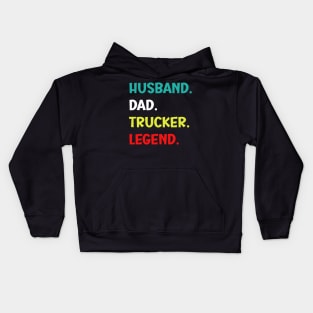 Husband Dad Trucker Legend - Funny Trucker Kids Hoodie